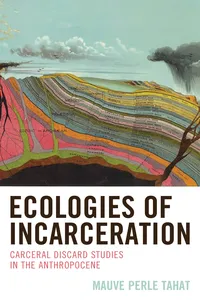 Ecologies of Incarceration_cover