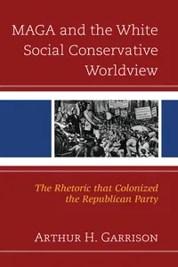 MAGA and the White Social Conservative Worldview_cover