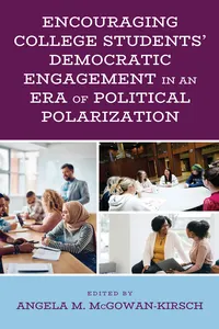 Encouraging College Students' Democratic Engagement in an Era of Political Polarization_cover