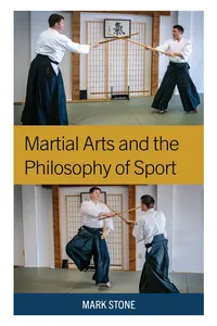 Martial Arts and the Philosophy of Sport_cover