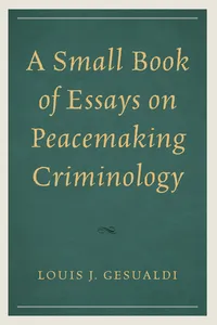 A Small Book of Essays on Peacemaking Criminology_cover