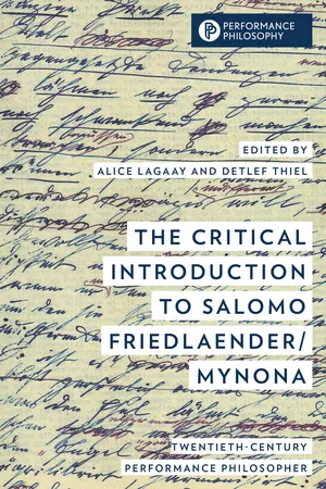 The Critical Introduction to Salomo Friedlaender/Mynona