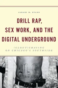 Drill Rap, Sex Work, and the Digital Underground_cover