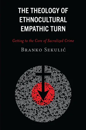 The Theology of Ethnocultural Empathic Turn
