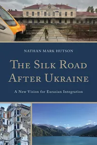 The Silk Road After Ukraine_cover