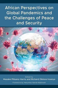 African Perspectives on Global Pandemics and the Challenges of Peace and Security_cover