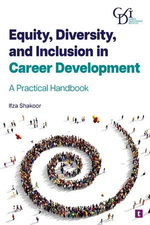 Equity, Diversity and Inclusion in Career Development