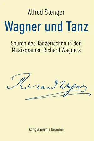 Wagner und Tanz