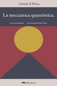 La meccanica quantistica