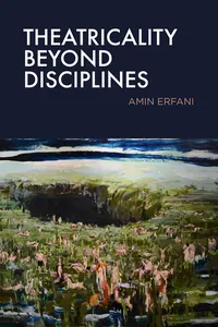 Theatricality Beyond Disciplines_cover