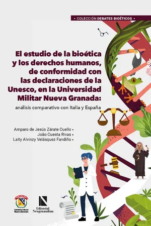 El estudio de la bioética y los derechos humanos, de conformidad con las declaraciones de la Unesco, en la Universidad Militar Nueva Granada