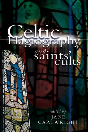 Celtic Hagiography and Saints' Cults