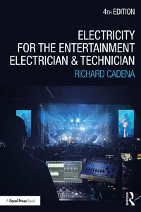 Electricity for the Entertainment Electrician and Technician_cover