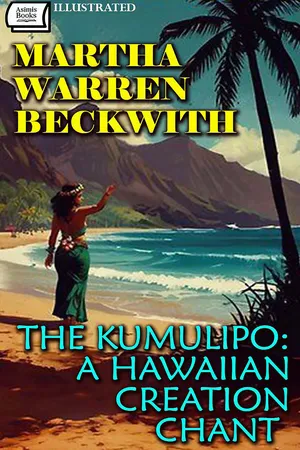 The Kumulipo: A Hawaiian Creation Chant. Illustrated