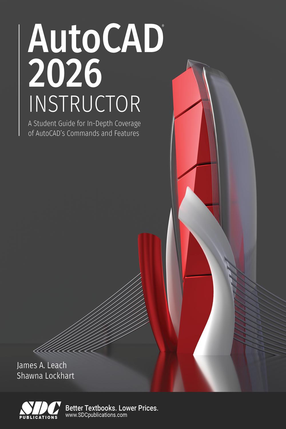 PDF] AutoCAD 2026 Instructor by James A. Leach B.I.D. | 9781630577254