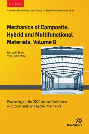 Mechanics of Composite, Hybrid and Multifunctional Materials, Volume 6