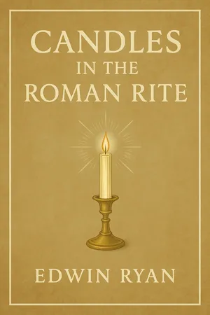 Candles in the Roman Rite