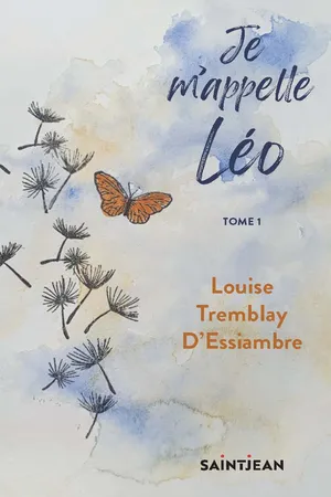 Je m'appelle Léo, tome 1