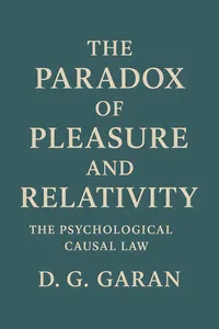The Paradox of Pleasure and Relativity, The Psychological Casual Law_cover
