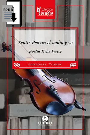 Sentir-pensar: el violín y yo