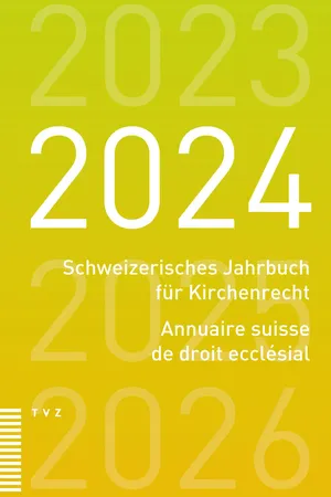 Schweizerisches Jahrbuch für Kirchenrecht / Annuaire suisse de droit ecclésial 2024