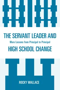The Servant Leader and High School Change_cover