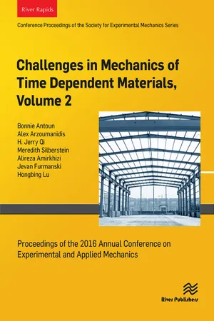 Challenges in Mechanics of Time Dependent Materials, Volume 2