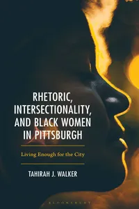 Rhetoric, Intersectionality, and Black Women in Pittsburgh_cover