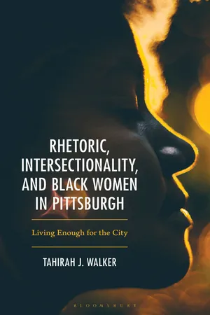 Rhetoric, Intersectionality, and Black Women in Pittsburgh