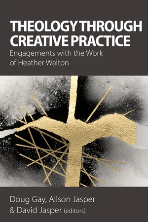 Theology Through Creative Practice