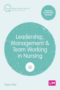 Leadership, Management and Team Working in Nursing_cover