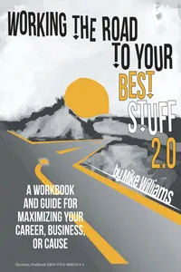 Working the Road to Your Best Stuff 2.0_cover