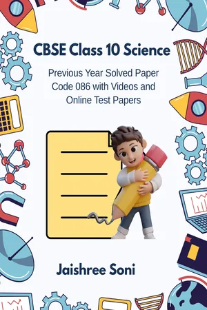 CBSE Class 10 Science Previous Year Solved Paper Code 086 with Videos and Online Test Papers