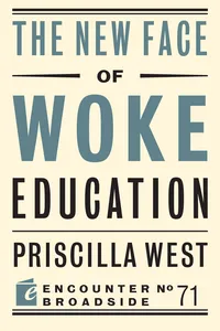 The New Face of Woke Education_cover