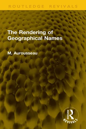 The Rendering of Geographical Names