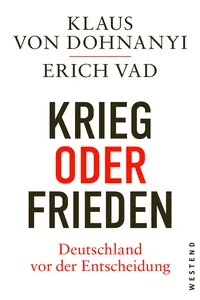 Krieg oder Frieden - Deutschland vor der Entscheidung_cover