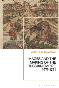 Images and the Making of the Russian Empire, 1471-1721_cover