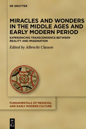 Miracles and Wonders in the Middle Ages and Early Modern Period