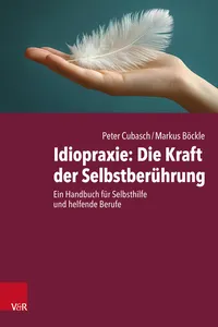 Idiopraxie: Die Kraft der Selbstberührung_cover