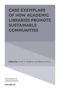Case Exemplars of How Academic Libraries Promote Sustainable Communities_cover