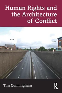 Human Rights and the Architecture of Conflict_cover