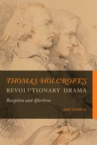 Thomas Holcroft’s Revolutionary Drama_cover