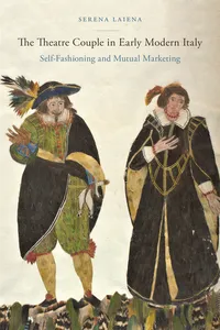 The Theatre Couple in Early Modern Italy_cover