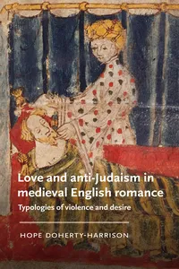 Love and anti-Judaism in medieval English romance_cover