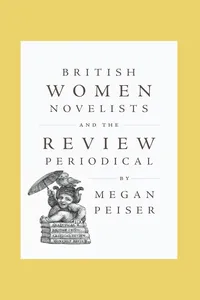 British Women Novelists and the Review Periodical_cover