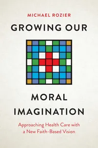 Growing Our Moral Imagination