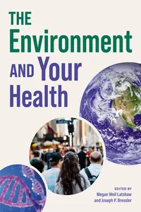 The Environment and Your Health
