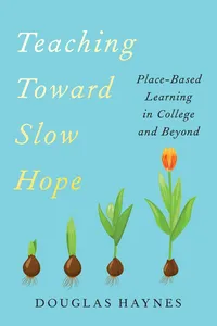 Teaching Toward Slow Hope_cover
