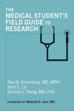 The Medical Student's Field Guide to Research