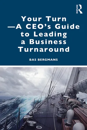 Your Turn —A CEO’s Guide to Leading a Business Turnaround